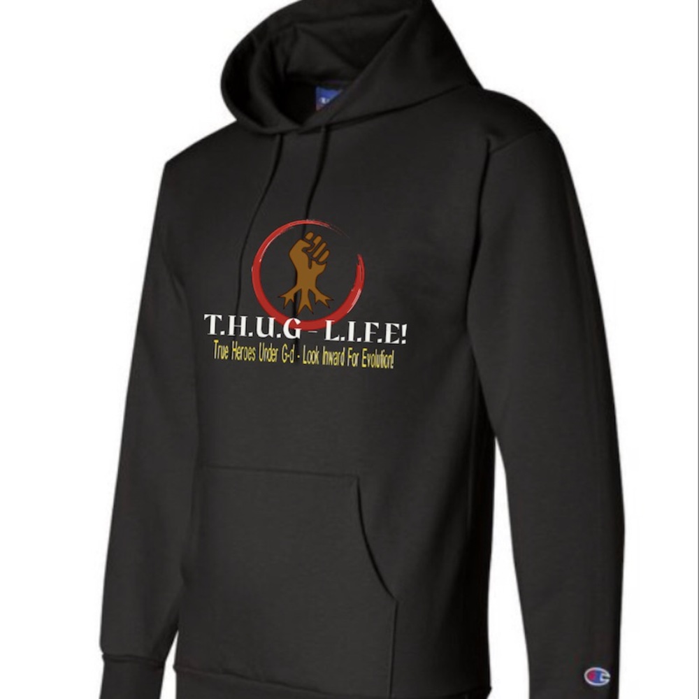 Hoodie (T.H.U.G-L.I.F.E! Logo)